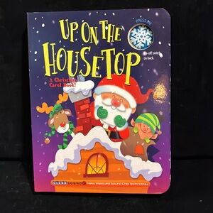 BNWT - Up On The House Top - Children’s Christmas Sing Along Book